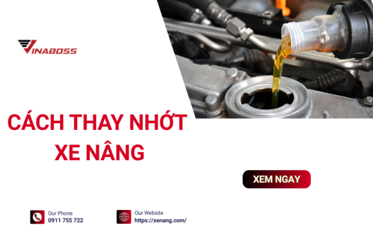 Quy trình và thời điểm thay nhớt xe nâng đúng tiêu chuẩn