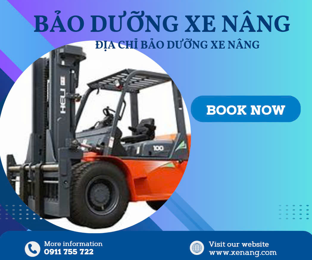 Địa chỉ bảo dưỡng xe nâng uy tín